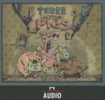 The Three Little Pigs: The Graphic Novel - Aaron Blecha