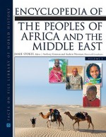 Encyclopedia of the Peoples of Africa and the Middle East 2 Volume Set - Jamie Stokes