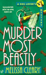 Murder Most Beastly - Melissa Cleary