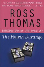 The Fourth Durango - Ross Thomas, Sara Paretsky