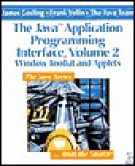 Window Toolkit and Applets (The Java(TM) Application Programming Interface, Volume 2) - James Gosling, Frank Yellin