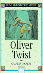 Oliver Twist - Charles Dickens, Susi Haberl