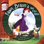 Fawn Braun's Big City Blues - Nick Healy, Sahin Erkocak