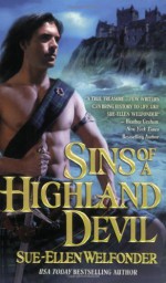 Sins of a Highland Devil - Sue-Ellen Welfonder