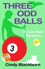 Three Odd Balls - Cindy Blackburn