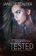 Tested (New World Series Book 3) - Janelle Stalder, Regina Wamba