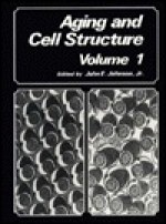 Aging & Cell Structure - John E. Johnson