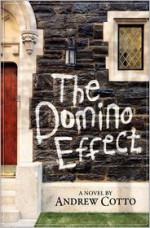 The Domino Effect - Andrew Cotto, John Passineau