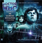 Doctor Who: The Glorious Revolution - Jonathan Morris, Frazer Hines