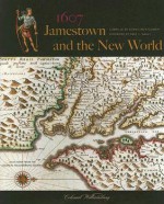 1607: Jamestown and the New World - David M. Doody, Dennis Montgomery