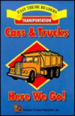 Cars and Trucks Easy Reader - Frieda Wishinsky, Larry Bauer