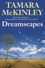 Dreamscapes - Tamara McKinley