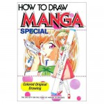 How To Draw Manga Special: Colored Original Drawings - The Society For The Study Of Manga Techniques
