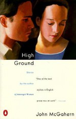 High Ground: Stories - John McGahern