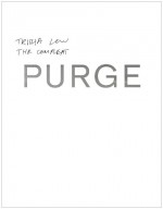 The Compleat Purge - Trisha Low