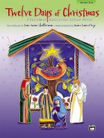 Twelve Days of Christmas: A Christmas Musical for Unison Voices (Director's Score), Score - Anna Laura Page, Jean Anne Shafferman