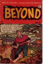 Vintage Horror Comics: The Beyond No. 12 Circa 1952 (Annotated & Illustrated) - Chet Dembeck