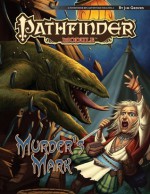 Pathfinder Module: Murder's Mark - Jim Groves