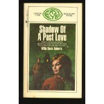 Shadow of a Past Love - Willo Davis Roberts