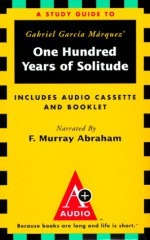 A Study Guide to Gabriel Garcia Marquez' One Hundred Years of Solitude - F. Murray Abraham, Brenda K. Marshall, Gabriel García Márquez
