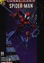 Ultimate Spider-Man Vol 1 ½ - Ultimate Spider-Man One-Half - Brian Michael Bendis, Art Thibert, Mark Bagley