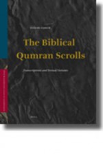 The Biblical Qumran Scrolls: Transcriptions And Textual Variants (Supplements To Vetus Testamentum) - Eugene Ulrich, Frank Moore Cross, J.T. Milik, Patrick W. Skehan, John Strugnell