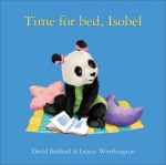 Time for Bed, Isobel - David Bedford, Leonie Worthington