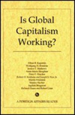 Is Global Capitalism Working? - Ethan B. Kapstein