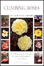 Climbing Roses - Andrew Mikolajski, Lin Hawthorne