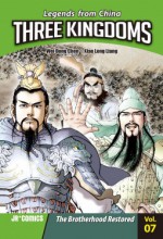 The Brotherhood Restored (Three Kingdoms Vol 7) - Xiao Long Liang, Wei Dong Chen