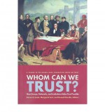 Who Can We Trust?: How Groups, Networks, and Institutions Make Trust Possible - Russell Hardin, Margaret Levi