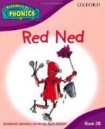 Read Write Inc. Phonics: Red Ned Book 3b (Read Write Inc Phonics 3b) - Ruth Miskin, Tim Archbold