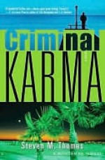 Criminal Karma: A Novel - Steven Daniel Thomas