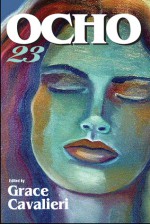 OCHO #23: MiPOesias Print Companion - Grace Cavalieri