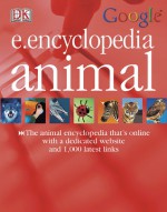 e.Encyclopedia Animal - John Woodward, David Burnie, Frances Dipper, Katie Parsons