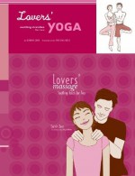 Lovers' Yoga/Massage Bundle - Darrin Zeer, Amy Saidens, Thorina Rose