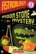 Moon Stone Mystery - Bob Kolar