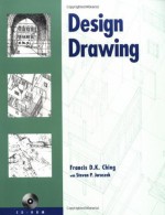 Design Drawing - Francis D.K. Ching, Steven P. Juroszek