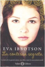 La contessa segreta - Eva Ibbotson, Paolo Antonio Livorati