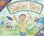 Safari Park (Mathstart Level 3 (Steck-Vaughn)) - Stuart J. Murphy, Steve Bjorkman