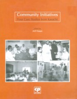 Community Initiatives: Four Case Studies from Karachi - Arif Hasan