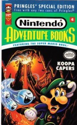 KOOPA CAPERS (FEATURING THE SUPER MARIO BROS.) (NINTENDO BOOKS 4) (Nintendo Adventure Book) - Bill McCay