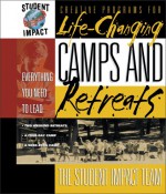 Life-Changing Camps and Retreats - Bo Boshers