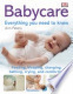 Babycare: Everything You Need to Know - Ann Peters