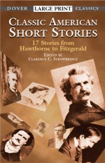 Classic American Short Stories - Clarence C. Strowbridge