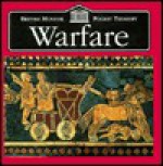 Warfare (British Museum Pocket Treasuries) - George Hart