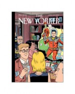 The New Yorker: The Science Fiction Issue - Jonathan Lethem, Jennifer Egan, Sam Lipsyte, Junot Díaz