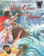 Jesus Calms The Storm - Arch Books