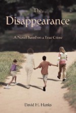 Disappearance - David Hanks