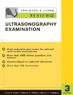 Appleton & Lange Review for the Ultrasonography Examination (Appleton & Lange Review Book Series) - Carol A. Krebs, Arthur C. Fleischer, Charles S. Odwin, Trudy Dubinsky